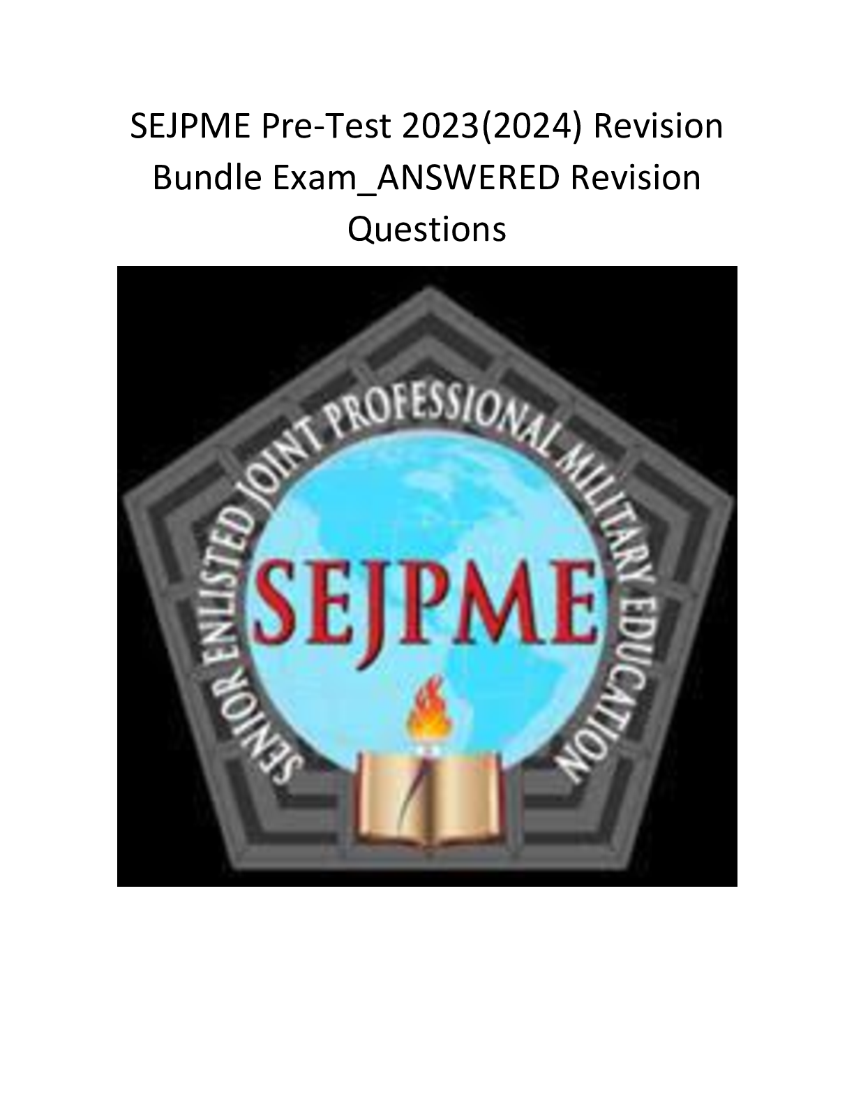 Preview of SEJPME Pre-Test 2023(2024) Revision Bundle Exam_ANSWERED Revision Questions